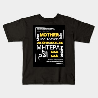 Mothers in several languaje Kids T-Shirt